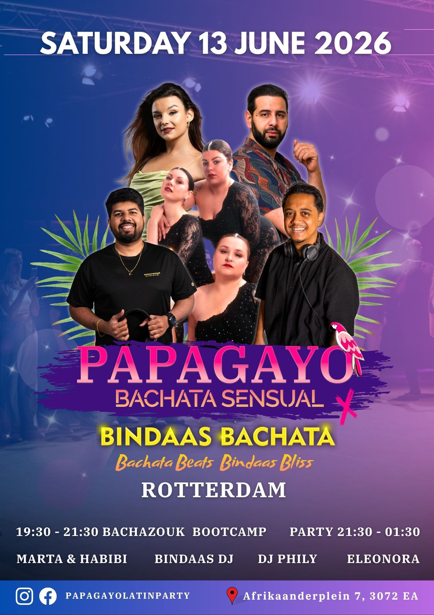 BINDAAS X PAPAGAYO ROTTERDAM JUNE 13